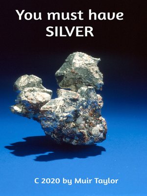 cover image of You Must Have Silver